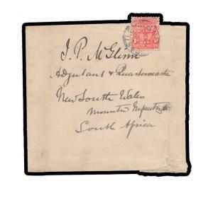 1900 plain wrapper to "JP McGlinn/Adjutant & Quartermaster/New South Wales Mounted Infantry/South Africa" with 1d Arms tied by Newcastle cds, minor soiling. Rare inwards item. [Mail TO war zones is always much scarcer than mail from the conflict. It is al