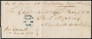 INWARDS MAIL: 1831 outer from England endorsed "Per Exmouth/15 March 1831" & "On the Service of the Australian Agricultural Compy", to "Captn Sir Wm Edwd Parry/Port Stephens", no outwards markings so apparently carried privately & placed in the mails at S