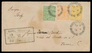 1889 cover to Italy with Second Sidefaces 1d orange-red, 4d yellow & 6d green tied by 'REGISTERED LETTER OFFICE/NO4/89/BRISBANE' cds, 'NAPOLI/13/12-89/(FERROVIA)' b/s & boxed registration datestamp on the face, 'ROMA/(RACCOM)' arrival b/s, a few oily stai