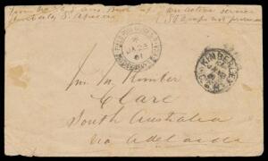 INWARDS MAIL: 1901 stampless Boer War cover endorsed "From No 36 S Aus Bush Corps/Kimberley S Africa" with 'KIMBERLEY/ JA18/01/CGH' & very fine 'FIELD POST OFFICE BO/*/JA23/01/BRITISH ARMY S.AFRICA' cds, Adelaide transit & 'CLARE' arrival b/s, minor fault