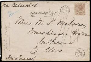 1884 cover endorsed "Photo only" & paid 2d only, to Ireland "via Brindisi", very fine British (?) 'Deficient Postage ("10d")/Fine ("6 - 1/4")' h/s, Irish 'ENNIS/JA28/85 - 211' b/s & 'KILKEE' arrival on the face. An interesting item. [The sender was appare