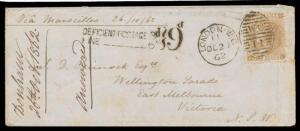 INWARDS MAIL: 1862 cover from GB "Via Marseilles" with scarce franking of 1862-64 9d bistre SG 86 (Cat &pound;875 on cover) tied by very fine 'LONDON-WC/ 11 /OC27/62 - W.C/11' duplex, equally fine 'DEFICIENT POSTAGE 3d/FINE 6d - 9d' h/s, superb Melbourne arriva