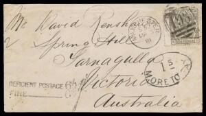 INWARDS MAIL: 1881 underpaid cover from England with 6d grey tied by 'MANCHESTER/ S52 /MR3/81 - 198' duplex & very fine 'DEFICIENT POSTAGE 6d/FINE...6d - 1/-' h/s at lower-left, Melbourne transit b/s of AP18/81& scarce '1s/MORE TO PAY'-in-oval h/s added, 