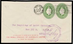 ENVELOPES - STAMPED TO ORDER: 1934 (Mar 27) usage of KGV Embossed Oval 1d green+1d green BW #ES66 for the Shell Co of Australia with their emblem on the flap & imprint at lower-left, Adelaide slogan cancel, minor blemishes, Cat $1000. Ex John Sinfield & K