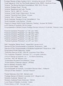 Australasian titles including Purves Victoria group: "TPOs", "1901-12 Issue 6d, 9d & 2/- values", "V/Crown Watermarks", "Postage Dues", "Barred Numeral Cancellations", "The 'Registered' & 'Too Late' Stamps 1854-58", "The 5/-, 1867-1901 and the 1/-, 5/-, 