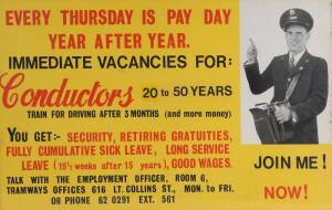 c1950s Employment poster "CONDUCTOR'S" 45 x 75cm, plus a bus destination blind "Cheltenham" late 20th Century. (2 items)
