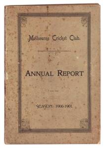 MELBOURNE CRICKET CLUB, "Melbourne Cricket Club, Annual Report for the Season 1900-1901" [Melbourne, 1901], includes list of members. Fair/G condition. 