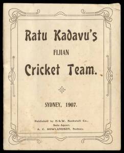 "Ratu Kaduva's Fijian Cricket Team. Sydney, 1907", published by NSW Bookstall Co. [Sydney, 1907], with central scoresheet filled out in pencil.