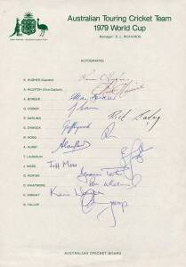 1979 Australian Team to World Cup, official team sheet with 14 signatures including Kim Hughes (captain), Allan Border, Rodney Hogg & Graham Yallop. Fine condition. {The second World Cup, won again by West Indies}.