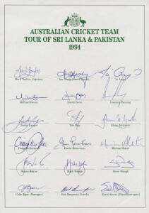 1994 Australian Team to Sri Lanka & Pakistan, official team sheet with 18 signatures including Mark Taylor (captain), Shane Warne & Damien Fleming. Fine condition. Scarce. [Mark Taylor's first tour as captain].