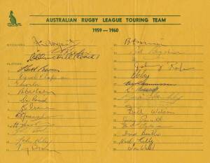 1959-60 AUSTRALIAN KANGAROOS: Official team sheet "Australian Rugby League Touring Team, 1959-1960", with 29 signatures including Keith Barnes (captain), Johnny Raper, Rex Mossop & Clive Churchill (coach). Folded, otherwise VG condition.