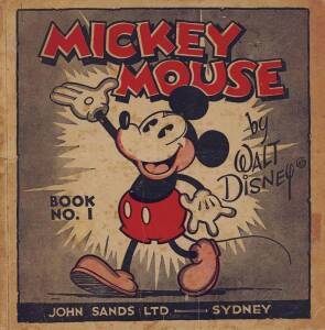 1932 "Mickey Mouse" by Walt Disney, Book No.1 published by John Sands Ltd [Sydney]