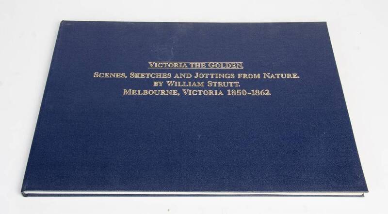 "Victoria The Golden. Scenes, Sketches and Jottings From Nature by William Strutt, Melbourne, Victoria, 1850-1862" by Marjorie Tipping [Melbourne, 1980].