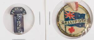 WW1 BADGES,  "Gallipoli" & "H.M.A.S. Sydney".