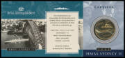 ONE DOLLAR: 2000 HMAS Sydney C & S x5 of each and Olymphilex C & S x5 of each, 2002 Outback B, 2003 Korean War S & M x2, 2004 Eureka C x2 S x3 & E x2, 2005 Gallipoli C & S x5 of each, B & M x3 of each, 2006 Television C x3 & S x2, 2007 Sydney Harbour Brid