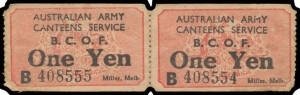 c.1946 pair of 'AUSTRALIAN ARMY/CANTEENS SERVICE/BCOF/One Yen' perforated "chits", a little soiled & reinforced between the tickets. [A poorly centred single sold at the Noble Auction of 24-27/11/2009 for $253]