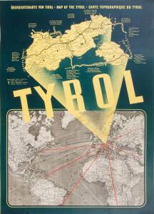 AUSTRIAN TRAVEL POSTER: "TYROL" circa 1948 poster incorporating a detailed map of the Tyrol with text in German, English and French, printed in Innsbruck by Wagner'sche Univ.-Buchdruckerei; 85 x 60cms, laid down on linen. 