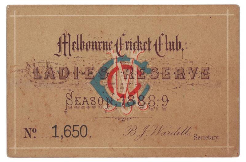 MELBOURNE CRICKET CLUB: 1888-89 Ladies Reserve Season Ticket, "Melbourne Cricket Club, Ladies Reserve, Season 1888-9. No.1650". G/VG.