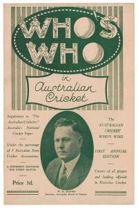 1932-33 BODYLINE TOUR: "Who's Who in Australian Cricket, 1932-33" by H.Drysdale Bett [Melbourne, 1932], rare supplement to 'The Australian Cricketer'. Good condition. (Padwick 3331 & 7174-1. Also listed by Ramsbottom, who notes "It Was Intended to Be a Re