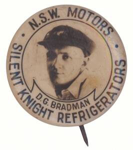 DON BRADMAN: Rare advertising badge featuring Bradman for "N.S.W. Motors" / "Silent Knight Refrigerators". 