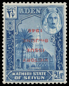 ADEN: Seiyun: 1946 Victory 2½a with the Overprint Inverted SG 13a, unmounted, Cat £1200. Alfredo Fiecchi Certificate (1964). An important item for the Omnibus collector.