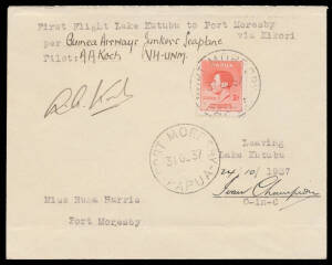 1937 (Oct 24-31) Lake Kutubu-Port Moresby AAMC #P121, signed by the pilot "AA Koch" & on the reverse by "Ivan Champion" the Officer in Charge, Cat $600. [Only 17 flown]