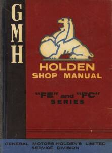 MOTORING: noted "GMH Holden Shop Manual, FE and FC Series"; "Tune-Up Manual For All Holden Cars" by Winser [Melb., 1961]; "The Cassell Book of the Holden (1948-1958) Models 48, FJ, FE and FC" by Page [Melb., 1966]. Fair/Good condition.