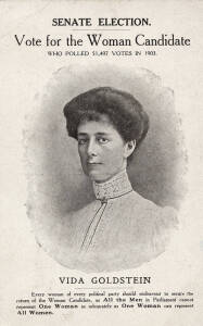 Mixed group incl. 1903 Vida Goldstein "Vote for the Woman Candidate" ( a leading Australian Sufferagette) and the Poetic Series Melbourne Views  "Bourke Street", "Bourke Street East", Flinders Street" and "Princess Theatre, Spring Street". mixed condition