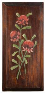 A hand painted timber panel of waratahs, late 19th Century. 76 x 35cm. 