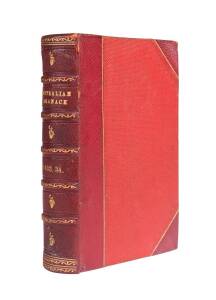 O'SHAUGHNESSEY, E.W.: "AUSTRALIAN ALMANACK, for the year of our Lord 1833" bound together with the 1834 publication in one volume. 227 pp + 279 pp plus introductions, plates, tables of contents, folding tables of signals, a directory of the residents of S