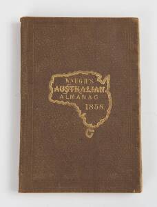 O'SHAUGHNESSEY, E.W.: "Australian Almanack and General Directory, for the year of our Lord 1835..." [Sydney, 1835]. Ferguson 1878. In an early Australian binding, complete with Read's portrait of Governor Burke and Austins Lithographic advertisement,