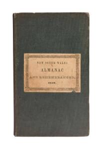 COLMAN, W.A. (publisher). "THE NEW SOUTH WALES ALMANAC AND REMEMBRANCER for 1848…" with frontispiece folding map lithographed by J.Allan, coloured signal plate, original green cloth with printed label on the front board, [Sydney, Colman, 1848]. Very scarc