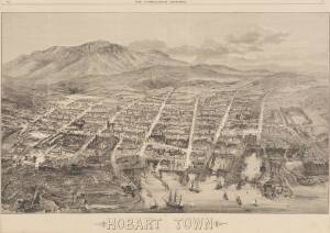 COOKE, A.C., 'HOBART TOWN', double-page engraving published as a supplement to The Australasian Sketcher, 1879. A bird's eye view of Hobart Town printed by Calvert. Fabulous detail. 38 x 53 cm.