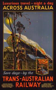 PERCY TROMPF [1902-1964] "Luxurious travel-night & day ACROSS AUSTRALIA. Save Days - by the TRANS-AUSTRALIAN RAILWAY" c.1930s colour lithograph, laid down on linen; 101 x 63cms. Signed in image lower right.