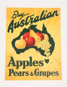 "Buy Australian Apples Pears & Grapes" c. 1935 colour lithograph, laid down on linen; 50.5 x 38cms.