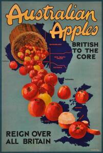 "Australian Apples British To The Core Reign Over All Britain" c. 1935 colour lithograph signed "A.W. Ash Burner" in image lower left, laid down on linen; 74.5 x 50cms.