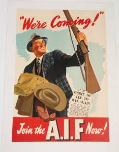 WORLD WAR TWO: "We're Coming! Join the A.I.F. Now!" 1940 colour lithograph laid down on linen; 73.5 x 50cms.