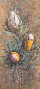 DAISY ROSSI [1879-1974]: "Banksia", oil on canvas, signed lower right, 80 x 30cm