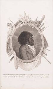 BENNELONG [1764-1813] contemporary engraved portrait entitled "Portrait of Bennilong; a native of New Holland, who after experiencing for two years the Luxuries of England, returned to his own Country and resumed all his savage Habits." 21 x 16 cm. Probab