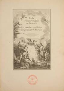"Vouages Autour Du Monde, Par La Fregate Du Roi LA Boudeuse et La Flaute L'Etoile". Facsimile lithographs of French voyages. Comprising maps, botanical illustrations, portraits of Baudin, views of Sydney, Tasmanian aboriginals & native animals. 17 unbound