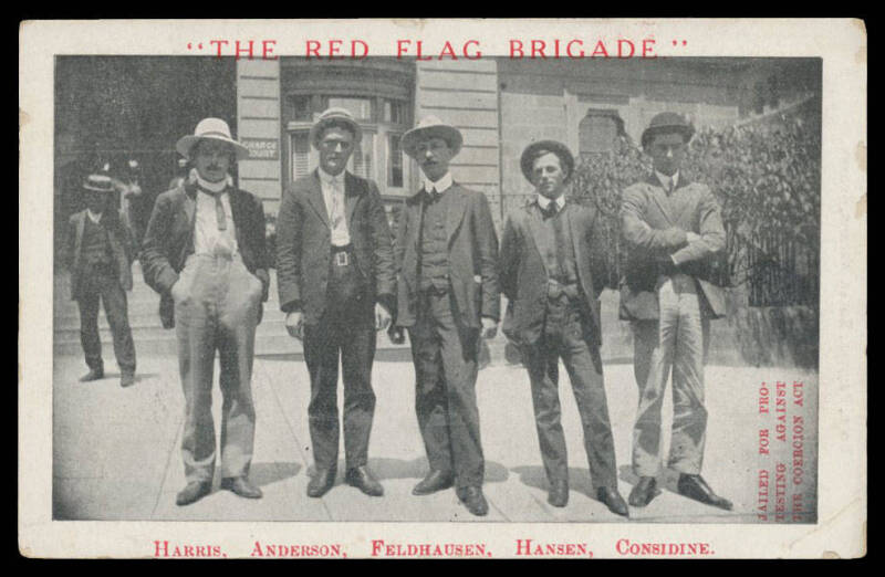 1910 Socialist Federation of Australasia "The Red Flag Brigade...Jailed for Protesting against the Coercion Act", minor blemishes, unused. Great social history. [Not previously seen by us]