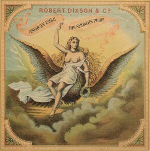TOBACCO ADVERTISING LABELS, noted Virginia Signet by W.D. & H.O.Wills (Australia); American Eagle by Robert Dixon & Co; Dixsons Conqueror Tobacco by The British Australasian Tobacco Co, all framed, each about 40x40cm.