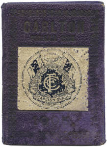 CARLTON: 1905 Member's Season Ticket, blue covers with "Carlton Football Club" & "1905" on front cover, with Carlton logo pasted on, and inside fixture list & ticket stub for each game - 8 tickets intact. Fair/Good condition.