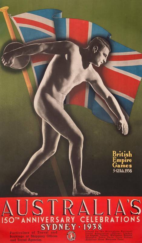 1938 EMPIRE GAMES IN SYDNEY: c1937 Australian National Travel Association poster, "Australia's 150th Anniversary Celebrations Sydney.1938", text continues "British Empire Games 5-12 Feb. 1938", colour lithograph poster printed by Brooks Print, size 64x100
