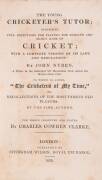 "The Young Cricketer's Tutor" by John Nyren [London, 1833], first edition, publisher's cloth with printed label. Fair condition. - 2