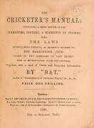 "The Cricketer's Manual" by 'Bat' (Charles Box) [London, 1850]. Fair/Good condition.