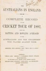 "The Australians in England. A Complete Record of the Cricket Tour of 1882" by Charles Pardon [London, 1882], rebound in maroon cloth (missing covers), endorsed "The Sporting Editor, South Australian Register, With the Authors' Compliments". Fair/Good con