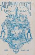 "Australian Cricket and Cricketers, 1856 - 1893-94" by Clarence Moody [Melbourne, 1894], rebound in maroon cloth, preserving original wrappers. Presentation  copy initialled by the author in 1920. Good condition.