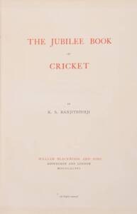 "The Jubilee Book of Cricket" by Ranjitsinhji [Edinburgh & London, 1897], deluxe limited edition No.26/350, signed by Ranjitsinhji. Fair/Good condition.