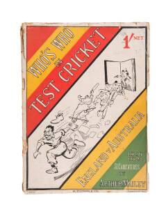 "Who's Who in Test Cricket, England v Australia, 1920-1921" with caricatures by Arthur Mailey [London, 1921], original paper wrappers. Fair condition. Very scarce.